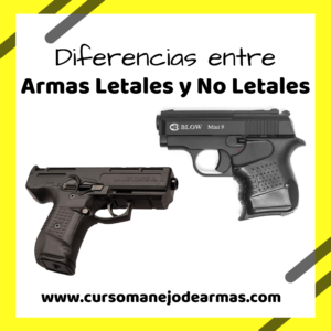 Diferencias entre armas letales y no letales